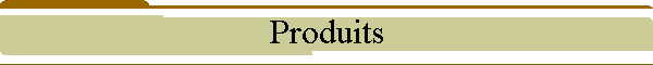 Produits